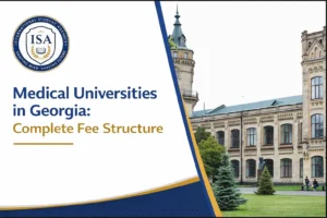 Read more about the article Medical Universities in Georgia: Complete Fee Structure Guide for Indian Students 2026