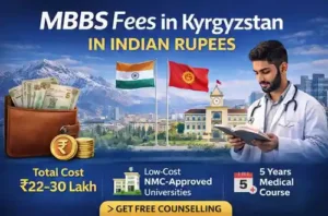 MBBS Fees in Kyrgyzstan in Indian Rupees (2026 Cost Guide)