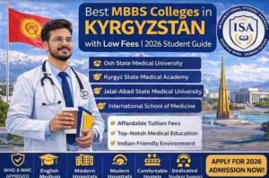 Read more about the article Best MBBS Colleges in Kyrgyzstan with Low Fees