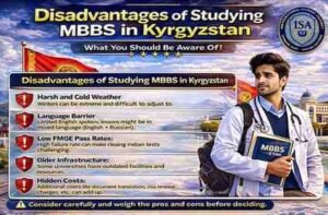 Read more about the article Disadvantages of Studying MBBS in Kyrgyzstan | Honest Guide for Indian Students