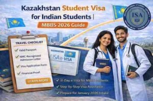 Kazakhstan Student Visa for Indian Students | MBBS 2026 Guide