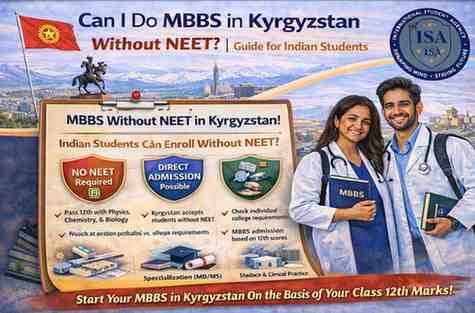 Can I Do MBBS in Kyrgyzstan Without NEET? | Indian Students Guide
