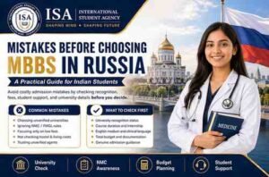 Read more about the article Mistakes Before Choosing MBBS in Russia