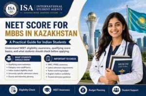 Read more about the article NEET Score for MBBS in Kazakhstan