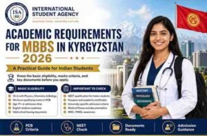 Read more about the article Academic Requirements for MBBS in Kyrgyzstan 2026
