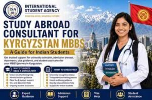 Study Abroad Consultant for Kyrgyzstan MBBS