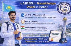 Is MBBS in Kazakhstan Valid in India?