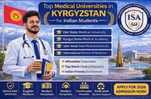 Read more about the article Top Medical Universities in Kyrgyzstan for Indian Students