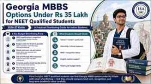 Read more about the article Georgia MBBS Options for a NEET Qualified and Under Rs 35 Lakh Budget: Shortlisting Framework